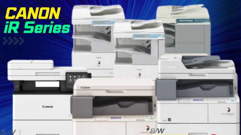 Canon iR Series