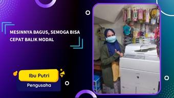 Testimoni Ibu Putri, Pengusaha